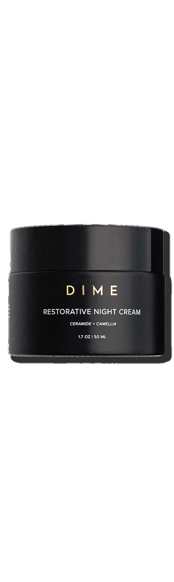 Ulta DIME  Restorative Night Cream with Ceramide + Camellia