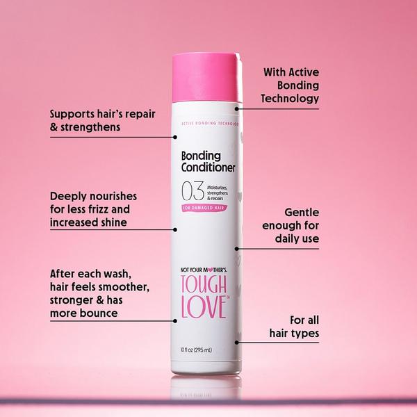 Ulta Not Your Mother's  Tough Love Bonding Conditioner